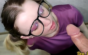 Cutie With Glasses Gives A Blowjob Back Get For Cum On Will not hear of Face And Raiment