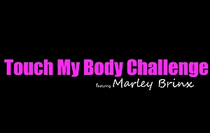 Marley Brinx Touch My Body Challenge Bratty Sis -